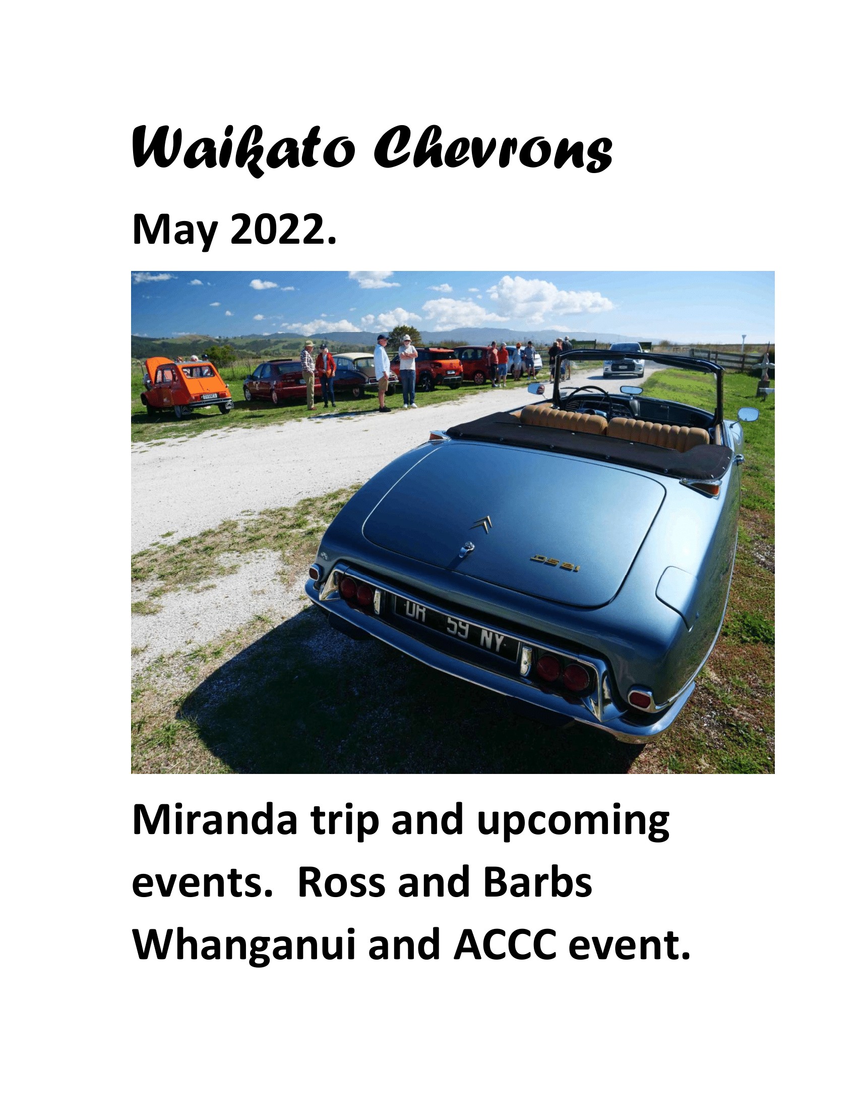 Read more about the article Waikato Chevrons May 2022
