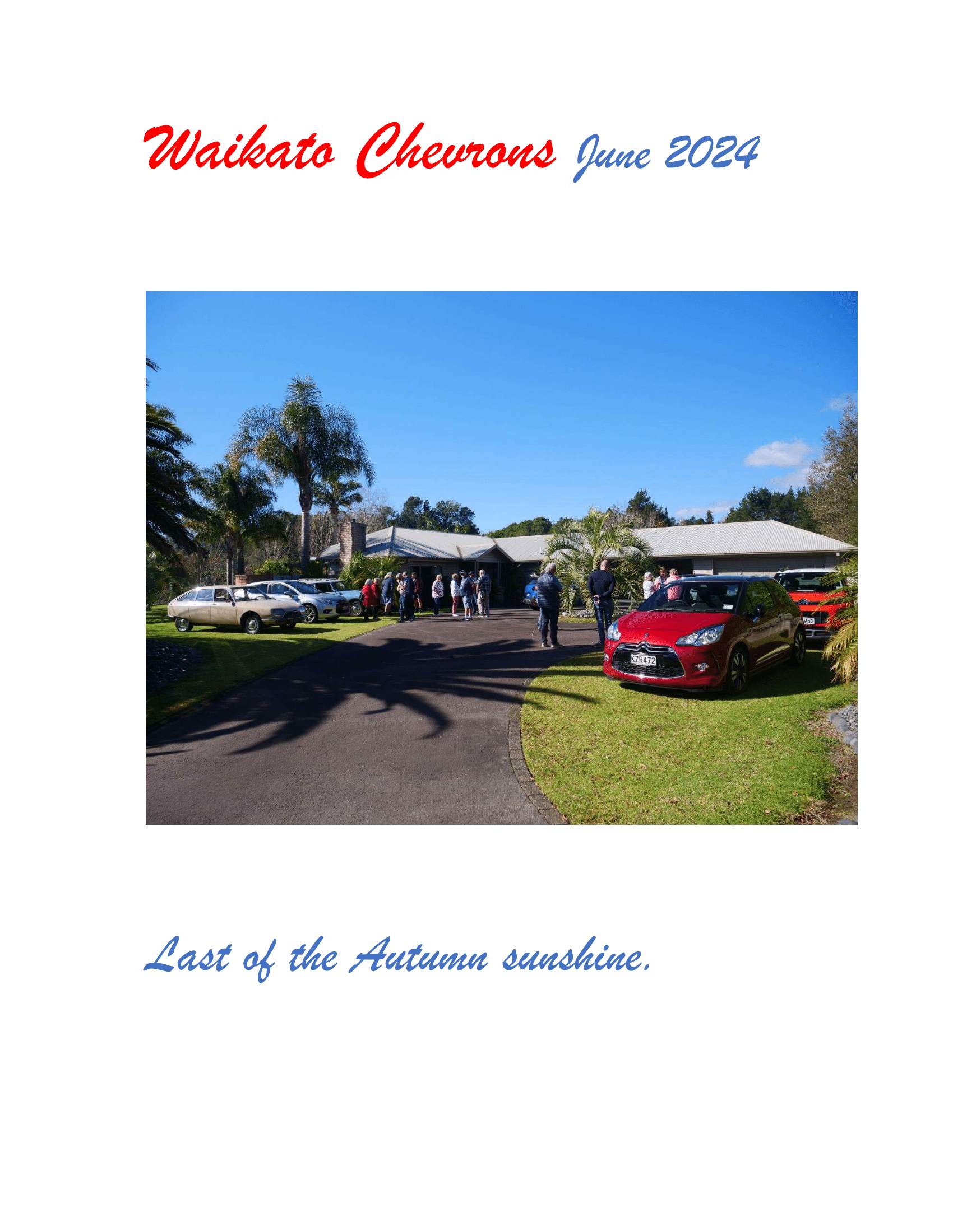 Read more about the article Waikato Chevrons June 2024