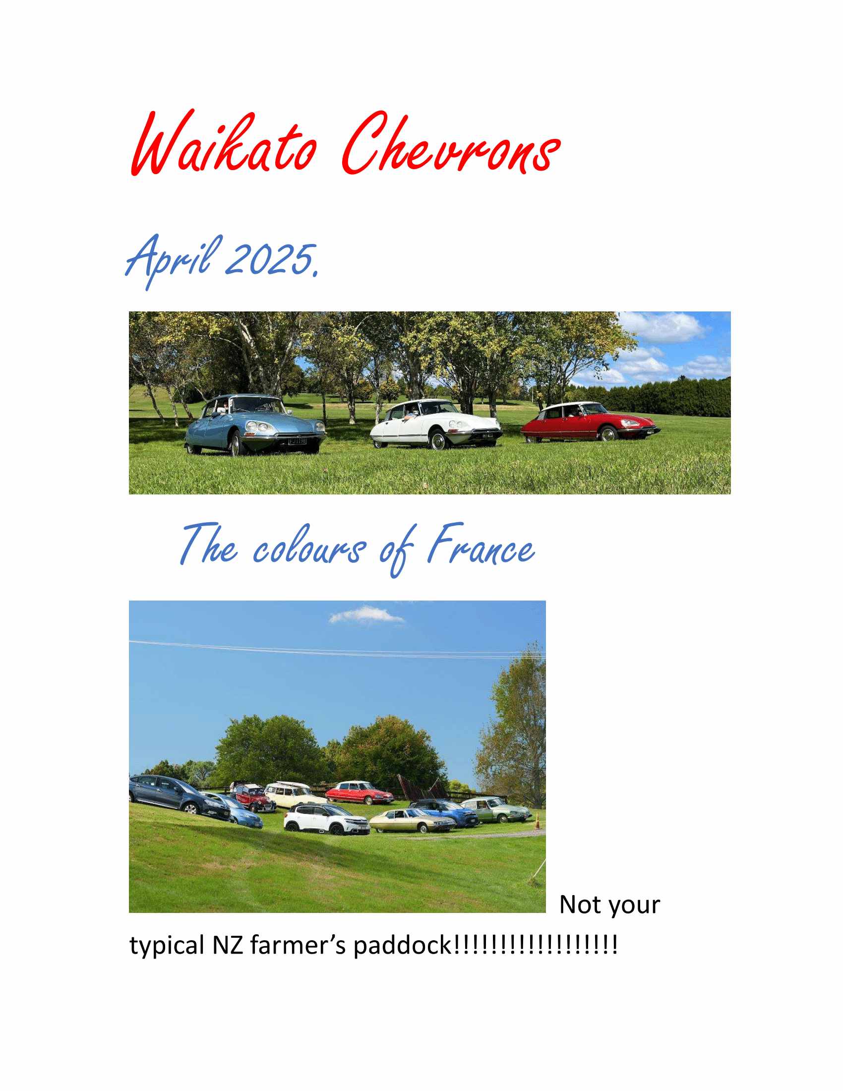 Read more about the article Waikato Chevrons April 2025